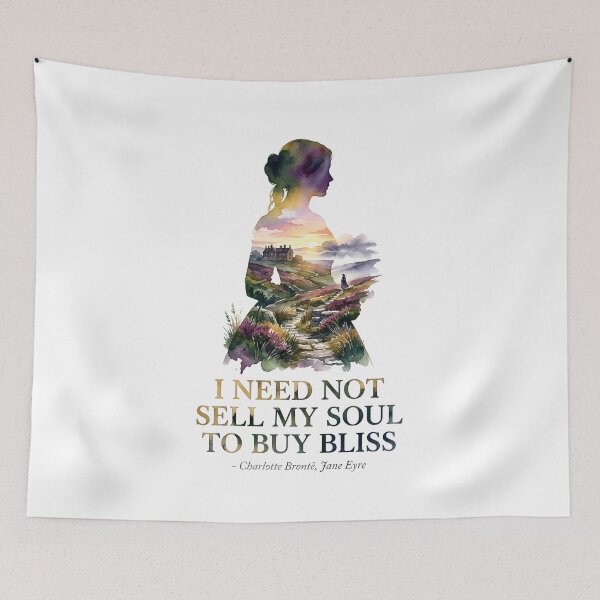 Item preview, I Need Not Sell My Soul To Buy Bliss Jane Eyre Charlotte Bronte Watercolor designed and sold by Fenay Designs.