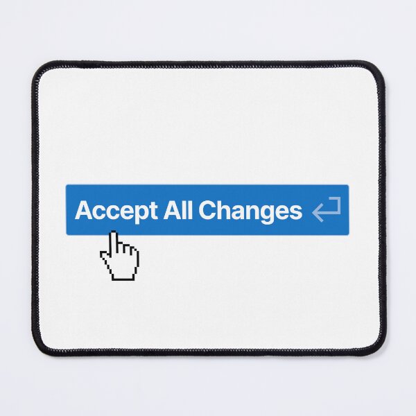 Item preview, Vibe Coding Accept All Changes Cursor designed and sold by sagepixel.