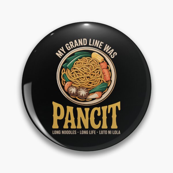 Item preview, My Grand Line Was Pancit Long Noodles Long Life designed and sold by IslandTyped.