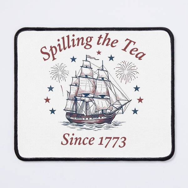 Item preview, Spilling The Tea Since 1773 designed and sold by sawczy-shop.