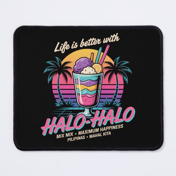 Item preview, Life Is Better With Halo Halo Mix Mix Maximum Happiness designed and sold by IslandTyped.