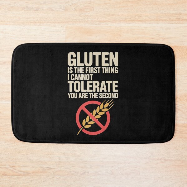 Item preview, Gluten is the first thing I cannot tolerate designed and sold by jkrphoto.