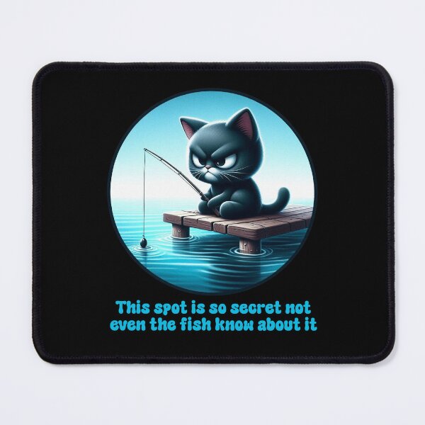 Item preview, Funny Fishing Cat Secret Spot Humor designed and sold by MoodCatClubCo.