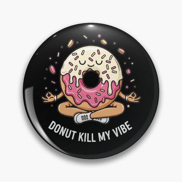 Artikelvorschau, Donut Kill My Vibe – Lustiger Zen-Donut | Sarkastische Kaffee-Humor-Grafik entworfen und verkauft von FelixnRobinus.