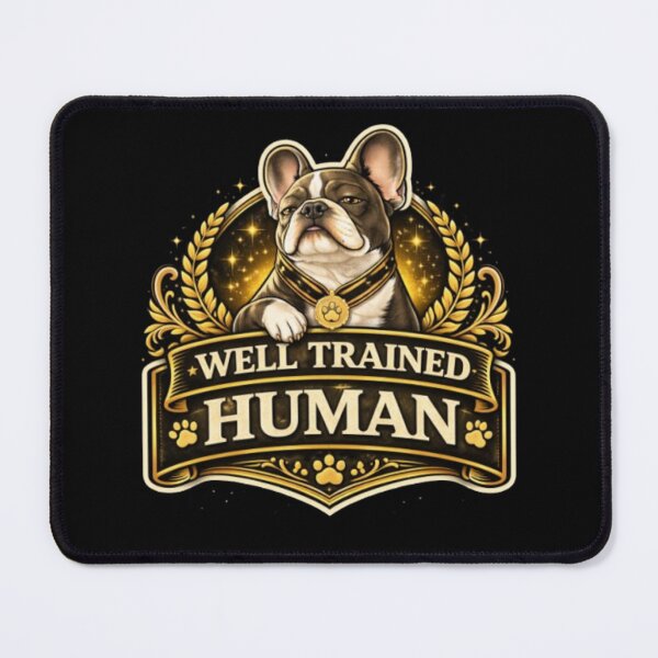 Item preview, French Bulldog Owners Club – Well Trained Human Funny Frenchie Design designed and sold by Frenchie Fever.