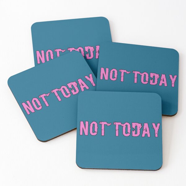 Item preview, Not Today Sarcastic Phrase Strong Attitude Relatable Humor Minimalist Design designed and sold by AstronautMerch.