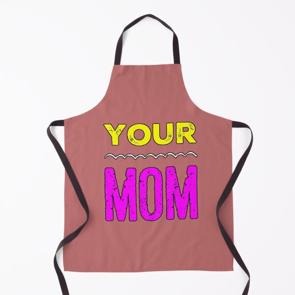 Item preview, Your Mom Classic Meme Phrase Sarcastic Humor Funny Response Design designed and sold by AstronautMerch.