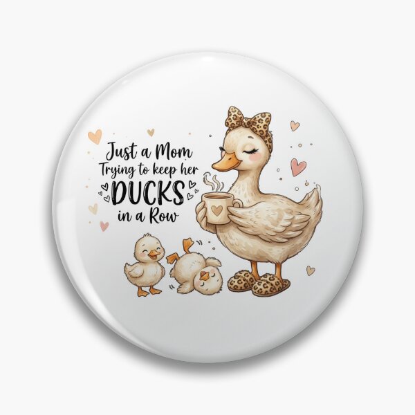 Item preview, Funny Mom Gift Just a Mom Trying to Keep Her Ducks Humor Funny Quote designed and sold by Winarrts.