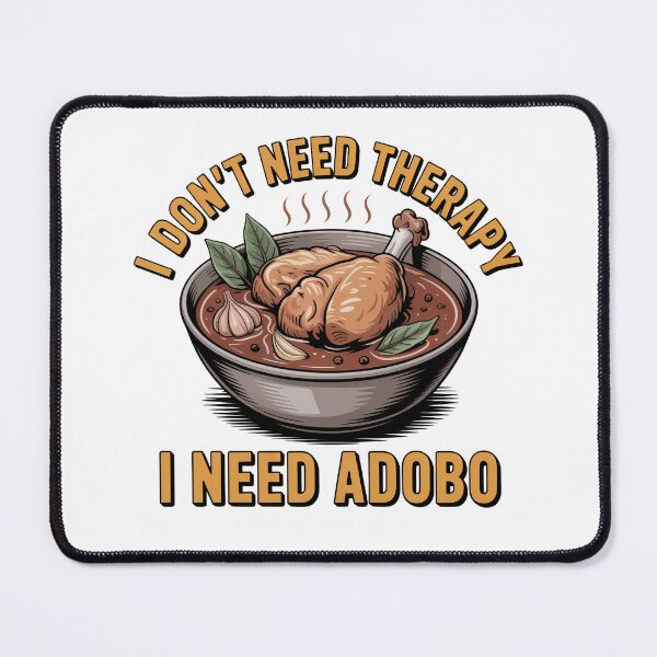 Item preview, I Don't Need Therapy I Need Adobo Funny Filipino Shirt designed and sold by IslandTyped.