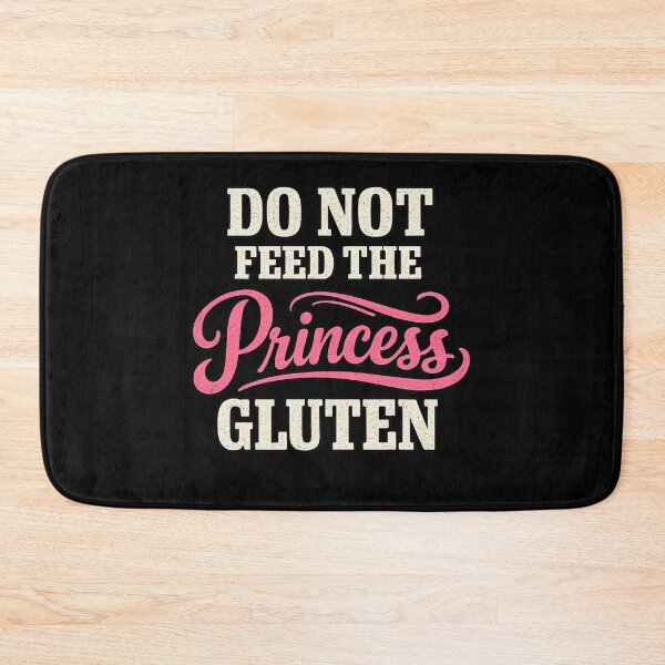 Item preview, Do Not Feed The Princess Gluten Style Vintage Funny Quote designed and sold by faridman.