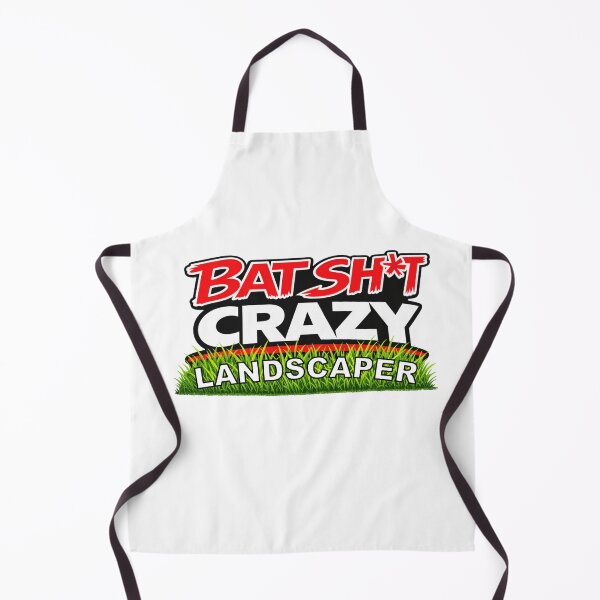 Item preview, BatShit Crazy Landscaper With Grass designed and sold by BSCI Designs.