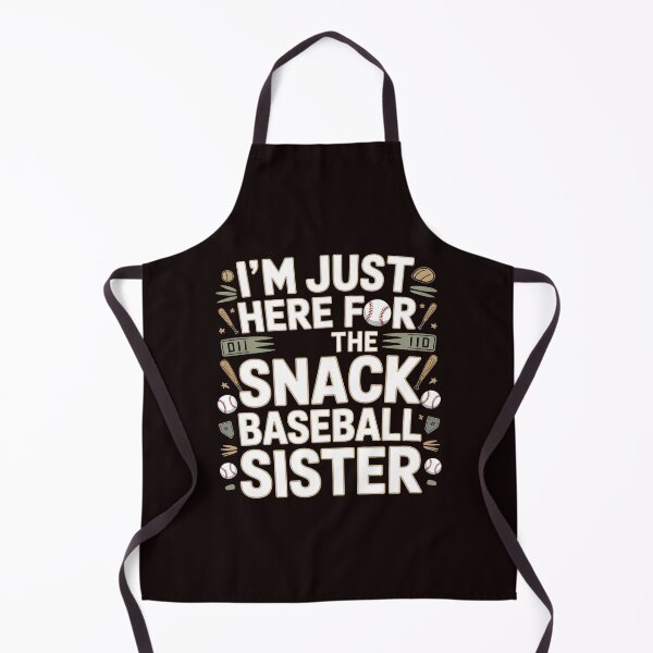 Item preview, I`m Just Here For The Snack Baseball Sister – Funny Baseball Sister Game Day designed and sold by Redgiant87x.