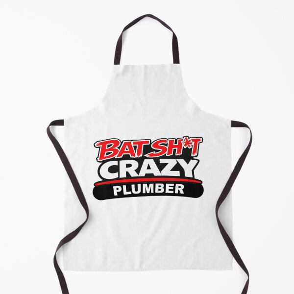 Item preview, BatShit Crazy Plumber designed and sold by BSCI Designs.