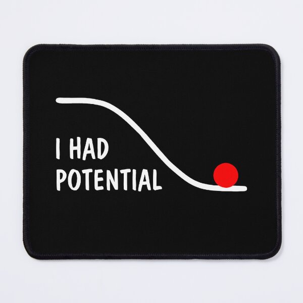 Item preview, Physics I Had Potential Energy designed and sold by lonaarts8.