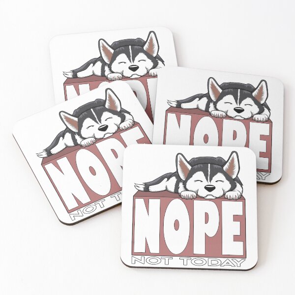 Item preview, Nope Not Today Siberian Husky Dog Sleeping designed and sold by Jaudaux Designs.