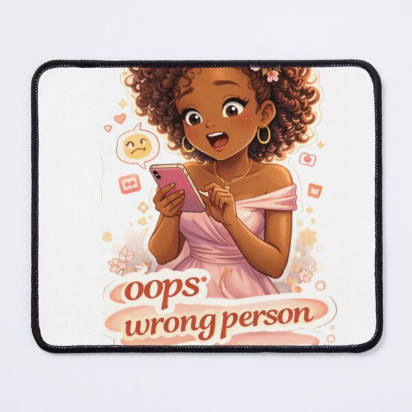 Item preview, Oops Wrong Person | Funny Texting Mistake | Dating Awkward Moments Cute Illustration designed and sold by PrincSaraStudio.