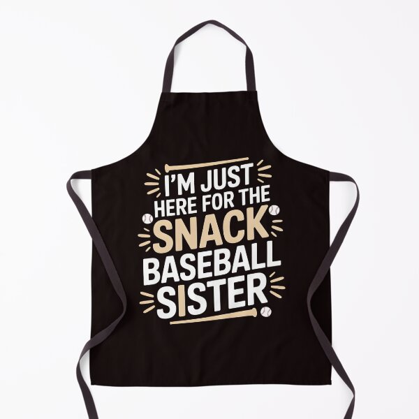Item preview, I`m Just Here For The Snack Baseball Sister – Baseball Sister Snack Humor designed and sold by Redgiant87x.