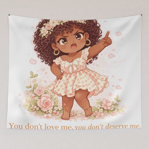 Item preview, Princess Sara – You Don’t Love Me, You Don’t Deserve Me | Cute Self Love Quote Aesthetic designed and sold by PrincSaraStudio.