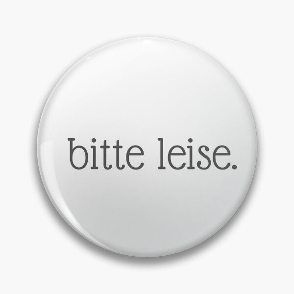 Item preview, Please be quiet – Minimalist German Quote Design designed and sold by HappyPixelPrint.