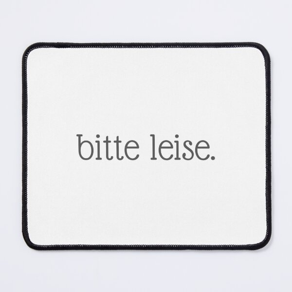Item preview, Please be quiet – Minimalist German Quote Design designed and sold by HappyPixelPrint.