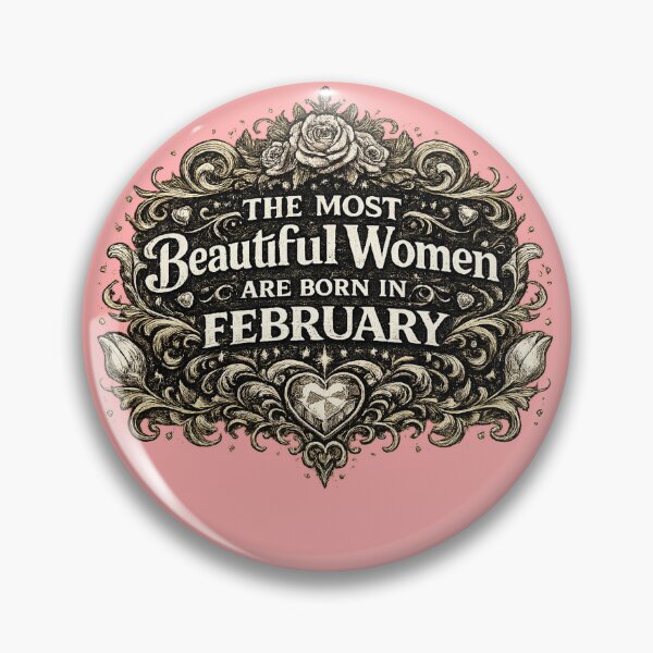 Item preview, The Most Beautiful Women Are Born In February – Vintage Birthday Design – February Birthday Gift for Women designed and sold by Szapeee.