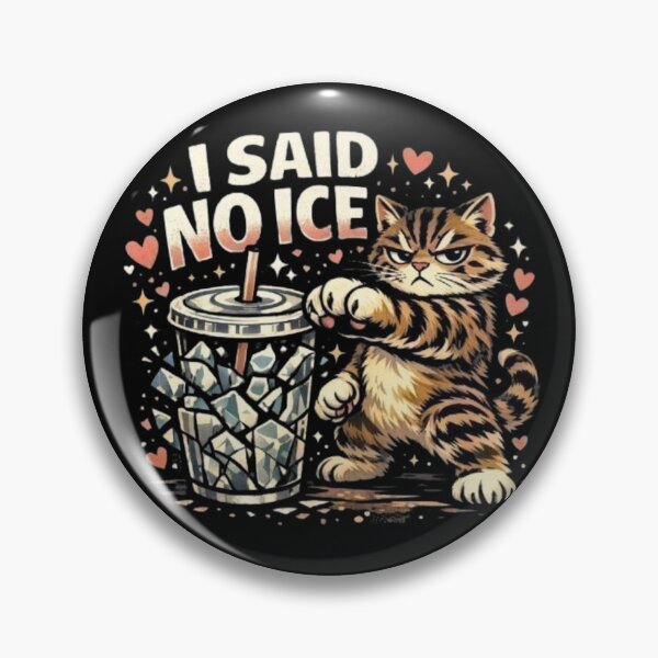 Item preview, No Ice Cat Humor designed and sold by JediKittenWars.