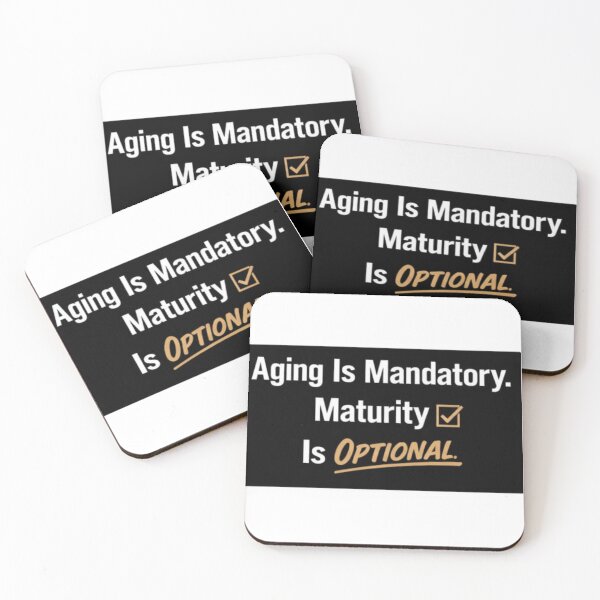 Item preview, Aging Is Mandatory, Maturity Is Optional – Funny Birthday Humor Quote Design designed and sold by rushaib.