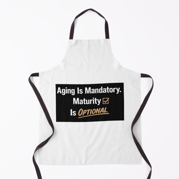 Item preview, Aging Is Mandatory, Maturity Is Optional – Funny Birthday Humor Quote Design designed and sold by rushaib.