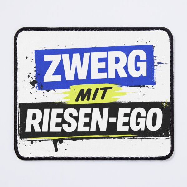Item preview, Dwarf with a giant ego | Funny German saying | Sarcastic statement design | Humorous gift idea | Street style graphic print designed and sold by FrenchieFever.