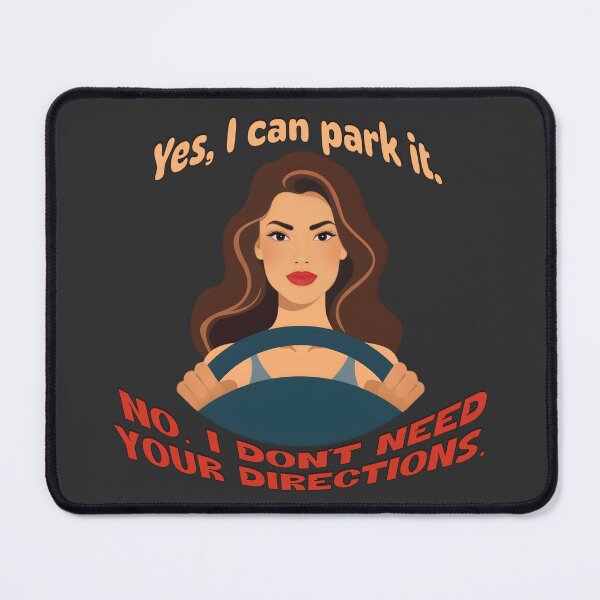 Item preview, Yes, I Can Park It – Funny Woman Driver Confidence Design designed and sold by TestudoDesign.