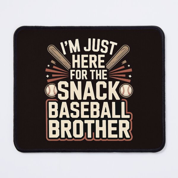 Item preview, I`m Just Here For The Snack Baseball Brother – Baseball League Game Day Humor designed and sold by Redgiant87x.