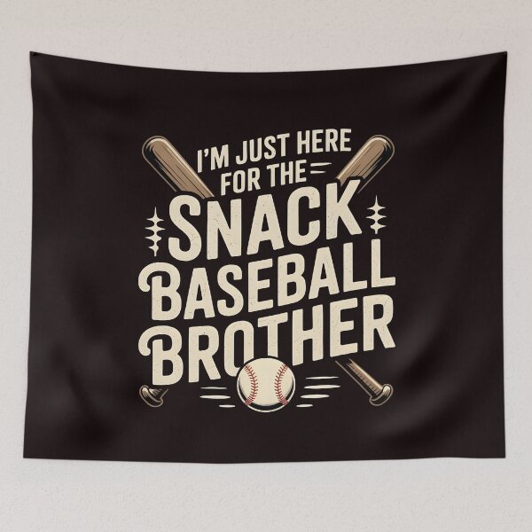 Item preview, I`m Just Here For The Snack Baseball Brother – Funny Baseball Game Day Quote designed and sold by Redgiant87x.