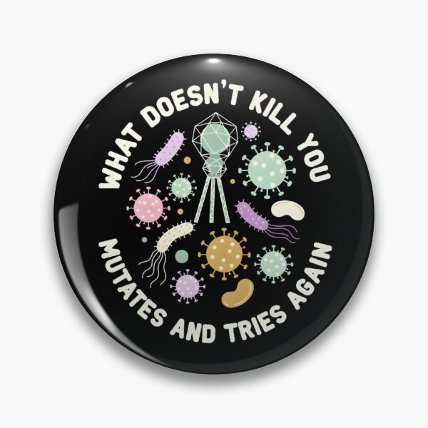 Item preview, What Doesn't Kill You Mutates designed and sold by TshirtsOnline-.