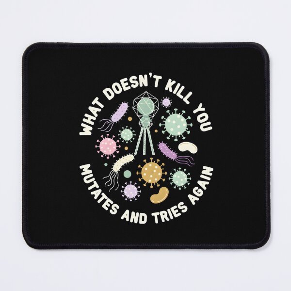 Item preview, What Doesn't Kill You Mutates designed and sold by TshirtsOnline-.