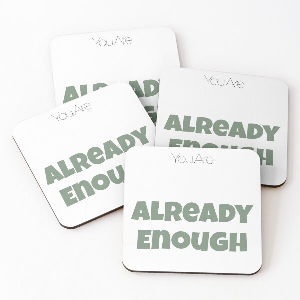 Item preview, You Are Already Enough - Sage Green - Affirmation Self Love - Minimalistic designed and sold by LAJdesigns.