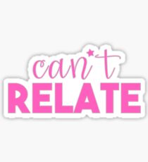 Can't Relate - Jeffree Star Sticker