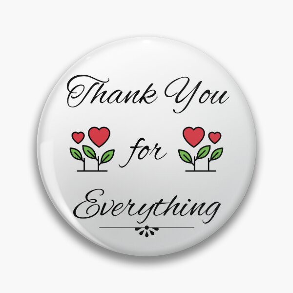 Item preview, Thank You For Everything Meaningful Appreciation Gift designed and sold by Patina & Pixel.
