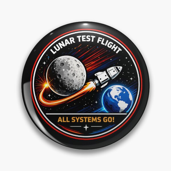 Item preview, Lunar Test Flight - All Systems Go! designed and sold by Forged in the Warp.