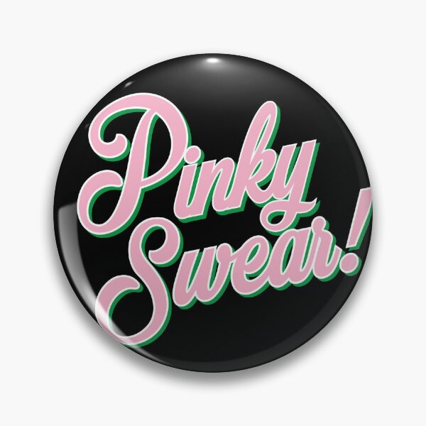 Item preview, Pinky Swear! Pink & Green Bold graphic designed and sold by LegacyLaneCo.