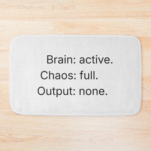 Item preview, Mind Signals Minimal Text Design – Brain: Active Chaos Full Output None Typography designed and sold by ArtivaNest.