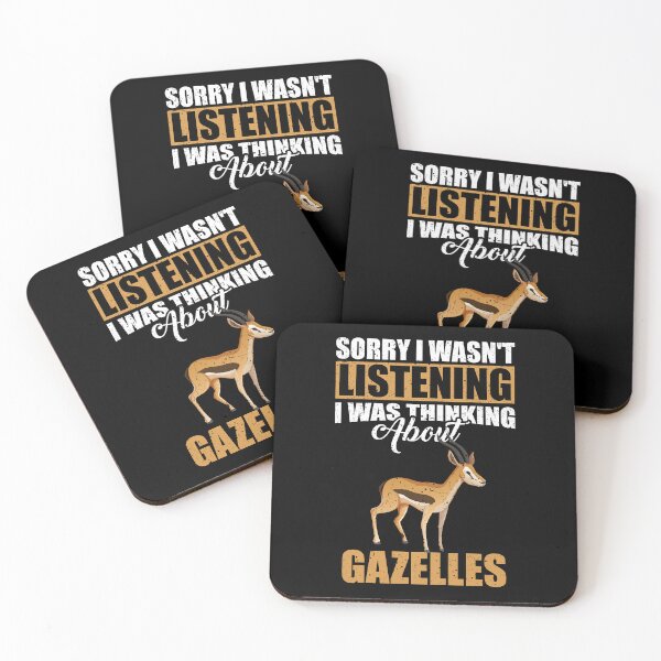 Item preview, Sorry I wasn't Listening Thinking About Gazelles designed and sold by GabbyKash.