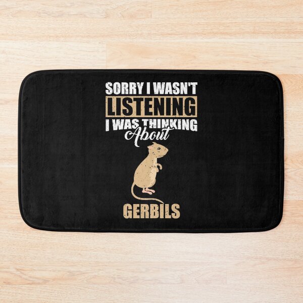 Item preview, Sorry I wasn't Listening Thinking About Gerbils  designed and sold by GabbyKash.