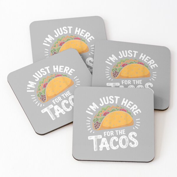 Item preview, I'm Just Here for The Tacos Cinco de Mayo mexican designed and sold by ArleneRowe.