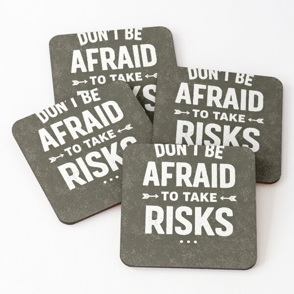 Item preview, Dont Be Afraid to Take Risks designed and sold by tilenor.