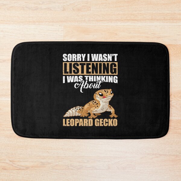 Item preview, Sorry I wasn't Listening Thinking About Leopard Gecko designed and sold by GabbyKash.