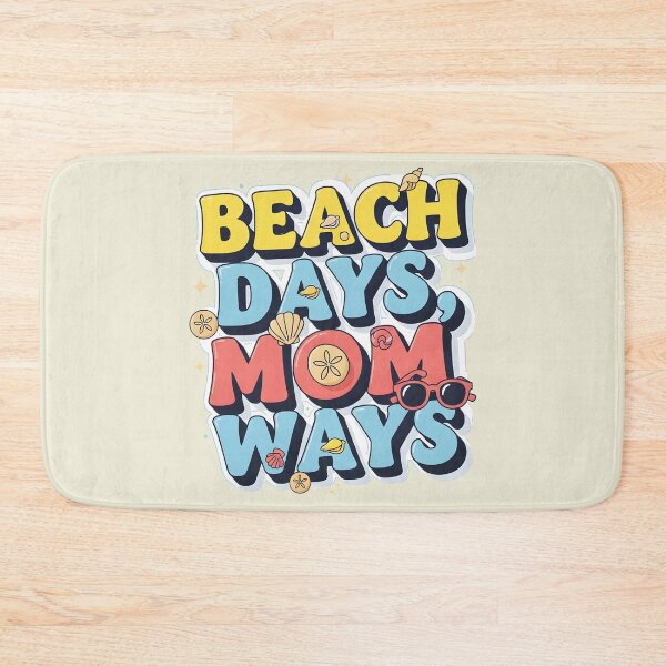 Item preview, Beach Days, Mom Ways – Cute Summer Typography Design designed and sold by Sea Gem.