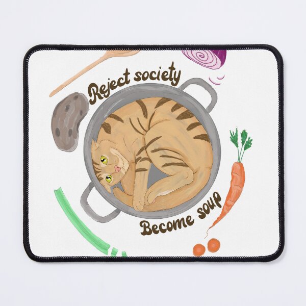 Item preview, Reject Society Become Soup designed and sold by Jupiterthesloth.