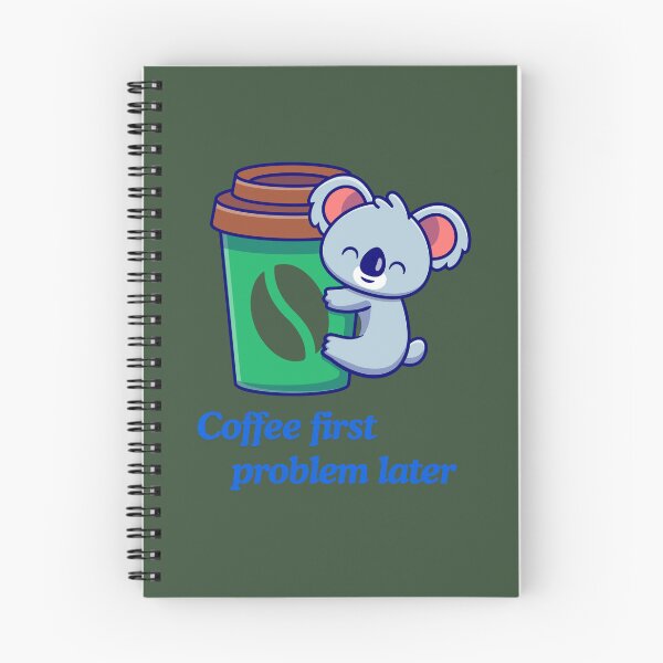 Item preview, Coffee First Problem Later with Koala Funny Coffee Lover Gifts Shirt  designed and sold by MalwasBasket.