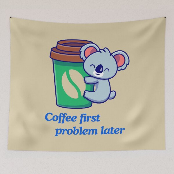 Item preview, Coffee First Problem Later with Koala Funny Coffee Lover Gifts Shirt  designed and sold by MalwasBasket.