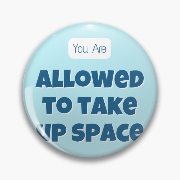 Item preview, You Are Allowed To Take Up Space - Affirmation - Blue Minimal - Self Love - Back designed and sold by LAJdesigns.